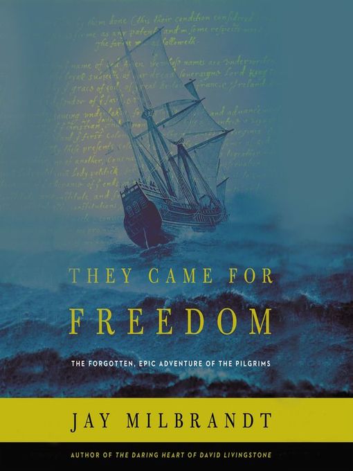 Title details for They Came for Freedom by Jay Milbrandt - Available